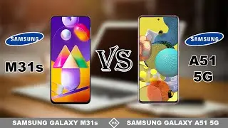 Samsung Galaxy M31s vs Samsung Galaxy A51 5G | Specs Comparison | Which is better?