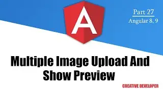 Multiple image upload and preview in angular cli || Angular || Angular Tutorial || Image Upload