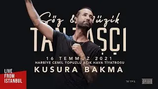 Tan Taşçı - Kusura Bakma (