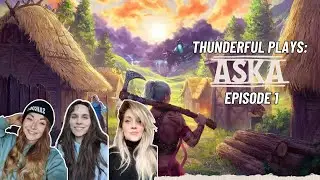 Thunderful Plays | ASKA | Episode 1