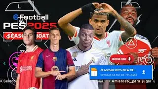 EFOOTBALL PES 2025 PPSSPP Full Update Transfers & Kits 2024/25 Real Faces Camara PS5 Espanol Version
