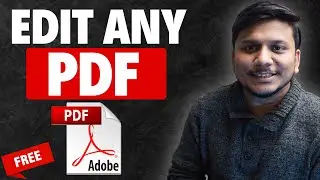 How to Edit any PDF File in Laptop/PC for Free | Edit any PDF | 2024 FREE PDF Editor