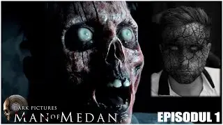 Jocul Asta Este HORROR | The Dark Pictures Anthology: Man of Medan | Episodul 1 | Gameplay Romania