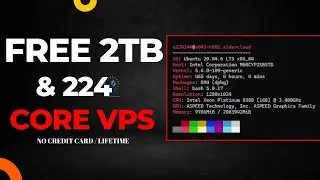 How to get 2 TERABYTES of RAM and 224 CPU CORES on  Free VPS | 100% Working