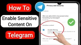 How To Enable Sensitive Content On Telegram 2023 (Android & iOS) | sensitive content telegram