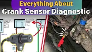 Crankshaft Position Sensor Diagnostic | How to Test Crank Sensor with Multimeter & Oscilloscope