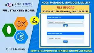 How to file upload width multer in node.js and express || Multer node js file upload in Hindi