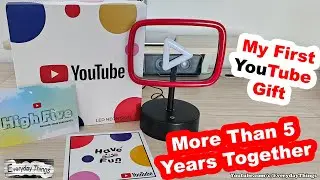 More Than 5 Years Together: My First YouTube Gift