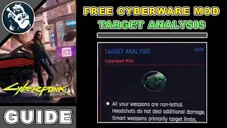 Get Early Free Target Analysis Cyberware Mods in Cyberpunk 2077 Cyberware Locations #11 - Rare