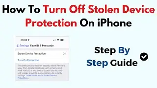 How To Turn Off Stolen Device Protection On iPhone