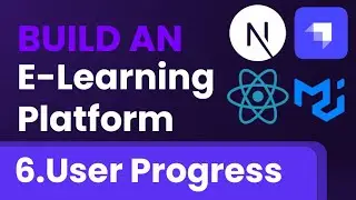 Build a Full Stack E-Learning App | NextJS, Strapi, Typescript, MUI - 6. User Progress