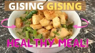 Gising Gising with Tofu Recipe | Extra Healthy Filipino Vegetable Dish