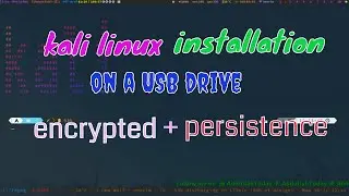 How to install kali linux encrypted persistence on USB drive or SD card