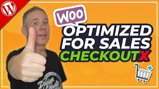 Quickly Improve WooCommerce Conversions Rates - NEW Checkout X Freebie