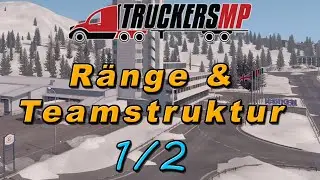 TruckersMP Teams & Ränge - Teil 1/2 | Deutsch