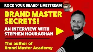 How to be a brand strategy expert - Brand Master Secrets - An interview with Stephen Houraghan