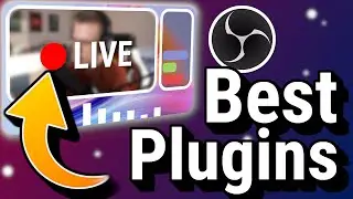 Use These OBS Plugins In 2022