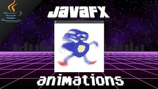 JavaFX animations 🎬