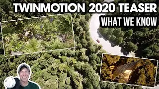 Twinmotion 2020 Teaser RELEASED! What We Know so far...