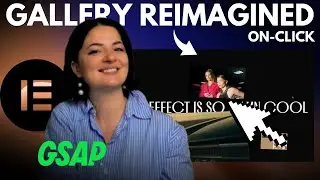 GSAP CLICK ON CONTAINER TO SHOW GALLERY OF IMAGES & VIDEOS - Elementor Tutorial Flex Container