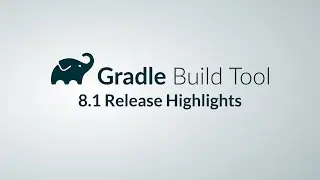 Gradle Build Tool 8.1 Full Release Presentation