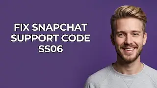 Fix Snapchat Support Code Ss06 - NEW! Step by Step