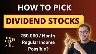 How To Pick Best Dividend Paying Stocks | Regular Monthly Income | Stock Investing