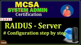 Radius Server& Client Configuration Step By Step in  Windows Server Services| Radius Server Setup