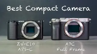 Best Compact Camera? - Sony ZV-E10 vs A7C - Review and side by side comparison