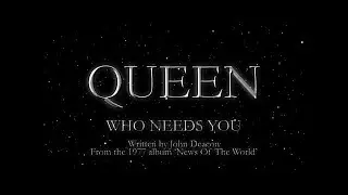 Queen - Who Needs You (Official Lyric Video)