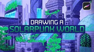 Creating A Utopian Cityscape! | Procreate Drawing | Solarpunk