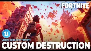 Custom Fortnite Interactive Destructible Objects & Props - 2024 UEFN Tutorial