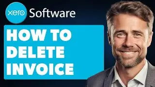 How To Delete Invoice In Xero (Full 2024 Guide)