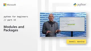 Modules and Packages | Python for Beginners [33 of 44]