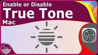 How to Enable or Disable True Tone on Mac in macOS Ventura