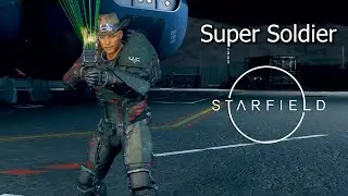 STARFIELD BUILD - Super Soldier