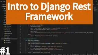 Intro to Django Rest Framework | Login, Signup API in DRF | Django Rest Framework Tutorial