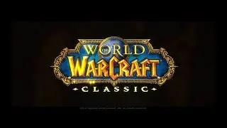 World of Classic -  Разбойник / Заходите пообщаемся ;)