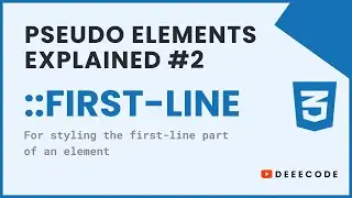 CSS Pseudo Elements Explained - #2 first-line