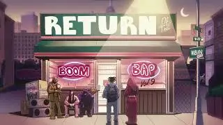 Return of the Boom Bap 🌆 (Vol.9)