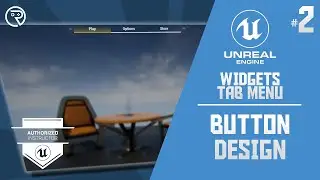 Unreal Engine 5 Tutorial - Widgets: Tab Menu Part 2: Button Design