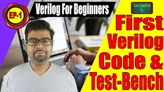 Step-by-Step Guide: Create Your First Verilog Code & Test Bench | Master the V-Curve of VLSI.