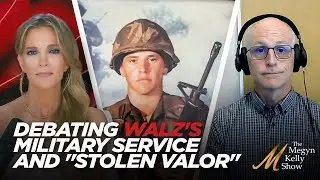 Debating Tim Walzs Military Service and Stolen Valor Claims, with Democratic Rep. Adam Smith