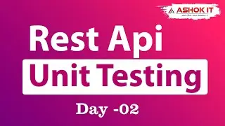 Rest Api Unit Testing | Workshop | Session - 02