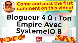 Blogueur 4 0 : Ton Empire Avec SystemeIO 8