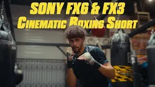 We Don't Play Boxing: Filmed on the Sony FX6 & FX3 #sonyfx6 #sonyfx3 #cinematic