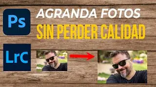 COMO AGRANDAR tus FOTOS sin perder CALIDAD//PHOTOSHOP, Lightroom 2021,  Lightroom classic.