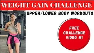 FREE WEIGHT GAIN CHALLENGE 2024 to gain weight FAST for skinny girls | Gaining weight the right way