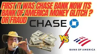Chase Money Glitch Now Bank Of America Money Glitch Fraud Is Running Rampant