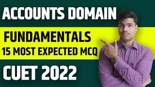 CUET Accounts Domain 15 Most Important MCQ | Fundamentals of Partnership | Sunil Panda